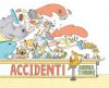 Accident! - Andrea Tsurumi