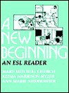 A New Beginning: An ESL Reader - Mary Mitchell Church, K. Hyzer, A. Niedermier