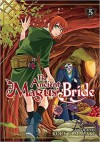 The Ancient Magus' Bride, Vol. 5 - Kore Yamazaki, Adrienne Beck