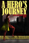 A Hero's Journey (Tales of the Scarlet Knight, #1) - P.T. Dilloway
