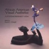 African American Visual Aesthetics: A Postmodernist View - David C. Driskell, Sharon F. Patton