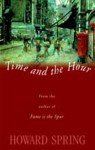 Time and the Hour - Howard Spring