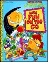 More Fun on the Go (Golden Books) - Andrea Posner, Steve Henry