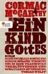 Ein Kind Gottes - Cormac McCarthy, Nikolaus Stingl