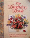The Birthday Book : Birthdays, Anniversaries and Special Days to Remember - Jane Newdick
