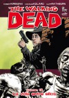 The Walking Dead, Volumen 12: La vida entre ellos - Robert Kirkman