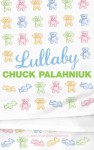 Lullaby - Chuck Palahniuk