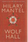 Wolf Hall (Thomas Cromwell, #1) - Hilary Mantel