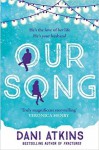 Our Song - Dani Atkins