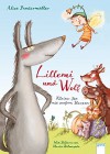 Lillemi und Wolf. Kleine Fee mit großem Herzen - Alice Pantermüller, Marta Balmaseder