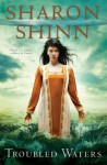 Troubled Waters - Sharon Shinn
