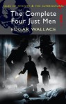 The Complete Four Just Men - Edgar Wallace