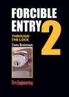 Forcible Entry DVD #2, Through the Lock: Cylinders and Key Tools - Tom Brennan