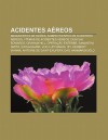 Acidentes a Reos: Sequestros de AVI Es, Sobreviventes de Acidentes a Reos, V Timas de Acidentes a Reos, Duncan Edwards, Graham Hill - Source Wikipedia