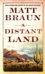A Distant Land - Matt Braun