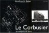 Le Corbusier - An Analysis of Form - Geoffrey Baker