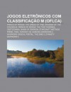 Jogos Eletr Nicos Com Classifica O M (Oflca): Prince of Persia: The Sands of Time, Shadow of the Colossus, Prince of Persia: The Two Thrones - Source Wikipedia