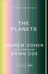 THE PLANETS - Andrew Cohen, Professor Brian Cox