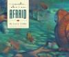 I Remember When I Was Afraid (Gold 'n' Honey Books) - Larry Libby