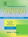 Winningham & Preusser's Critical Thinking in Medical-Surgical Settings: A Case Study Approach - Barbara A. Preusser