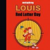 Louis: Red Letter Day - Metaphrog