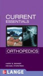 Current Essentials Orthopedics - Harry Skinner