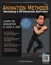 Animation Methods: The Only Book You'll Ever Need - David Rodriguez