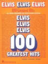 Elvis Elvis Elvis - 100 Greatest Hits - Elvis Presley