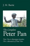 The Complete Peter Pan - J.M. Barrie