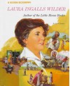 Laura Ingalls Wilder: Author Of The Little House Books - Carol Greene