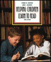 Helping Children Learn to Read/Encouraging Literacy Ideas and Activities for Creative Instruction: From Teaching K-8 - Lyndon W. Searfoss, John E. Readence