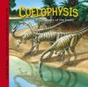 Coelophysis And Other Dinosaurs Of The South (Dinosaur Find) (Dinosaur Find) - Dougal Dixon