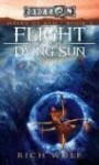 Flight of the Dying Sun - Rich Wulf