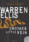 Crooked Little Vein - Warren Ellis