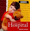 Going to the Hospital - Janine Amos, Howard Davies