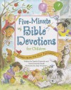 Five-Minute Bible Devotions for Children: Stories from the Old Testament - Pamela Kennedy, Anne Kennedy Brady, Amy Wummer