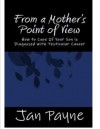 From a Mother's Point of View - Jan Payne