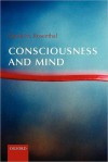 Consciousness and Mind - David M. Rosenthal