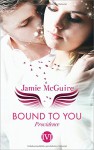Bound to You: Providence - Jamie McGuire, Frauke Meier