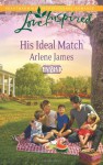 His Ideal Match (Love InspiredChatam House) - Arlene James