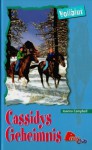 Cassidys Geheimnis (Vollblut, #32) - Joanna Campbell, Allison Estes, Nina Thelen