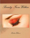 Beauty From Within - Halita Wilson