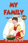 My family Musical Dialogues (English for Children Picture Book Book 24) - In-hwan Kim, Sergio Drumond, Heedal Kim