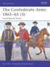 The Confederate Army 1861-65 (3): Louisiana & Texas - Ron Field, Richard Hook