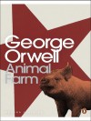 Animal Farm - George Orwell