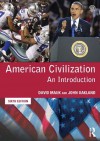 American Civilization: An Introduction - David C Mauk, John Oakland