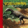 Scutellosaurus and Other Small Dinosaurs - Dougal Dixon