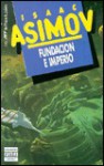 Fundacion e Imperio - Isaac Asimov