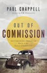 Out of Commission: Getting Every Christian Back to the Great Commission - Paul Chappell