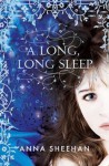 A Long, Long Sleep - Anna Sheehan
